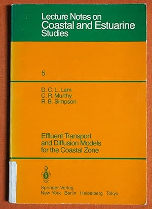 Seller image for Effluent Transport and Diffusion Models for the Coastal Zone (Coastal and Estuarine Studies) for sale by GuthrieBooks