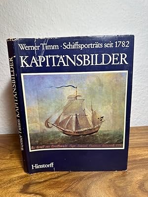 Kapitänsbilder. Schiffsporträts seit 1782.