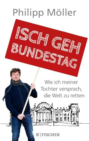 Seller image for Isch geh Bundestag for sale by BuchWeltWeit Ludwig Meier e.K.