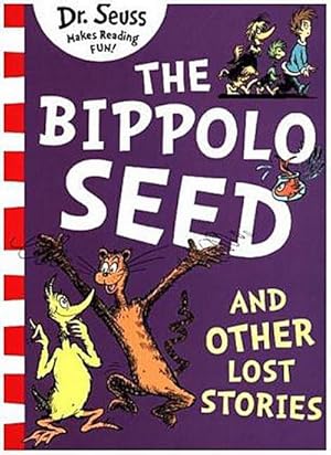 Seller image for The Bippolo Seed and Other Lost Stories for sale by BuchWeltWeit Ludwig Meier e.K.
