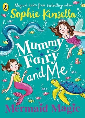 Image du vendeur pour Mummy Fairy and Me: Mermaid Magic mis en vente par BuchWeltWeit Ludwig Meier e.K.