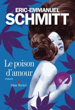 Seller image for Le poison d'amour for sale by BuchWeltWeit Ludwig Meier e.K.