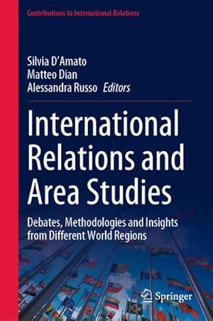 Seller image for International Relations and Area Studies for sale by BuchWeltWeit Ludwig Meier e.K.