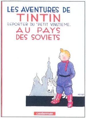 Image du vendeur pour Les Aventures de Tintin. Au pays des Soviets mis en vente par BuchWeltWeit Ludwig Meier e.K.
