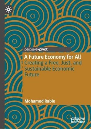 Imagen del vendedor de A Future Economy for All a la venta por BuchWeltWeit Ludwig Meier e.K.