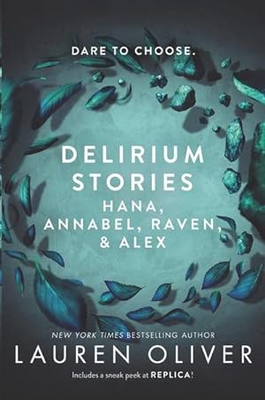 Immagine del venditore per Delirium Stories: Hana, Annabel, Raven, and Alex venduto da BuchWeltWeit Ludwig Meier e.K.