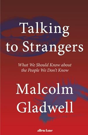 Seller image for Talking to Strangers for sale by BuchWeltWeit Ludwig Meier e.K.