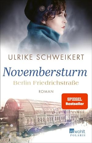 Seller image for Berlin Friedrichstrae: Novembersturm for sale by BuchWeltWeit Ludwig Meier e.K.
