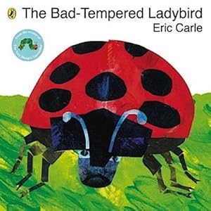 Immagine del venditore per The Bad-Tempered Ladybird venduto da BuchWeltWeit Ludwig Meier e.K.