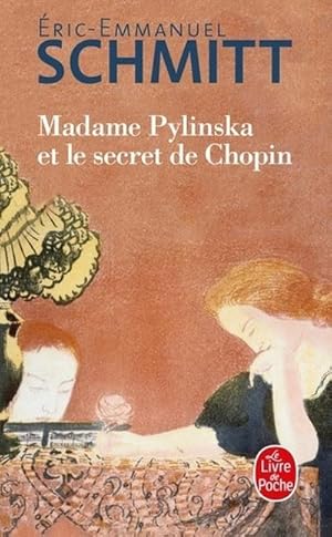 Image du vendeur pour Madame Pylinska et le secret de Chopin mis en vente par BuchWeltWeit Ludwig Meier e.K.