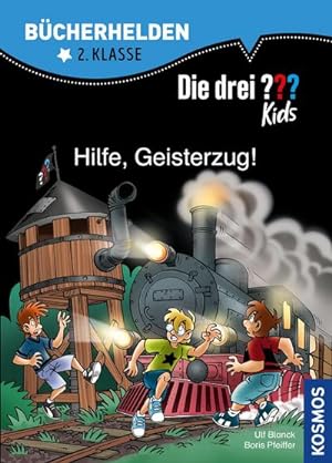 Seller image for Die drei ??? Kids, Bcherhelden 2. Klasse, Hilfe, Geisterzug! for sale by BuchWeltWeit Ludwig Meier e.K.