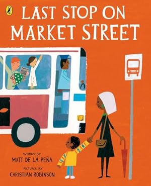 Imagen del vendedor de Last Stop on Market Street a la venta por BuchWeltWeit Ludwig Meier e.K.