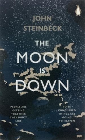 Seller image for The Moon is Down for sale by BuchWeltWeit Ludwig Meier e.K.