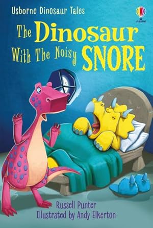 Imagen del vendedor de The Dinosaur With the Noisy Snore a la venta por BuchWeltWeit Ludwig Meier e.K.