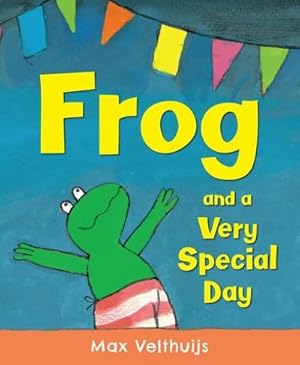 Seller image for Frog and a Very Special Day for sale by BuchWeltWeit Ludwig Meier e.K.