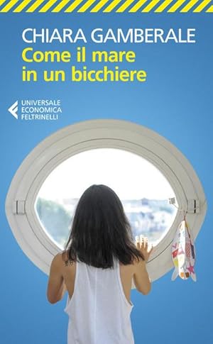 Immagine del venditore per Come il mare in un bicchiere venduto da BuchWeltWeit Ludwig Meier e.K.