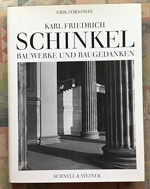 Imagen del vendedor de Karl Friedrich Schinkel : Bauwerke u. Baugedanken. a la venta por BBB-Internetbuchantiquariat