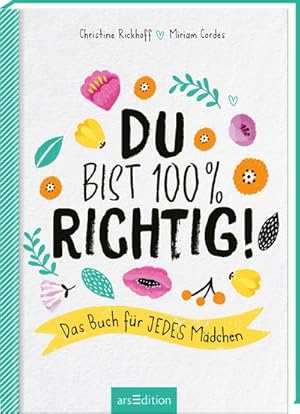 Seller image for Du bist 100 % richtig! for sale by BuchWeltWeit Ludwig Meier e.K.