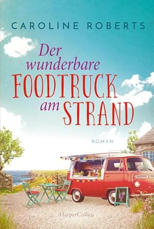 Seller image for Der wunderbare Foodtruck am Strand for sale by BuchWeltWeit Ludwig Meier e.K.
