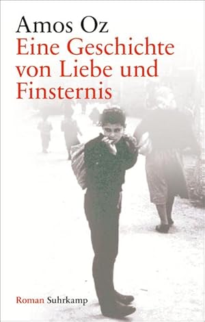 Seller image for Eine Geschichte von Liebe und Finsternis for sale by BuchWeltWeit Ludwig Meier e.K.