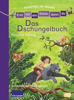 Imagen del vendedor de Erst ich ein Stck, dann du! Klassiker - Das Dschungelbuch a la venta por BuchWeltWeit Ludwig Meier e.K.