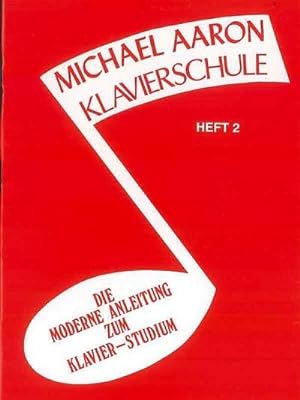 Image du vendeur pour Aaron Klavierschule 2 mis en vente par BuchWeltWeit Ludwig Meier e.K.