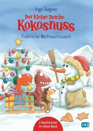 Seller image for Der kleine Drache Kokosnuss - Frhliche Weihnachtszeit for sale by BuchWeltWeit Ludwig Meier e.K.