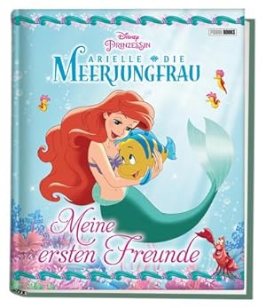 Seller image for Disney Prinzessin: Arielle die Meerjungfrau: Meine ersten Freunde for sale by BuchWeltWeit Ludwig Meier e.K.