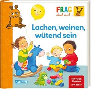 Seller image for Frag doch mal . die Maus: Lachen, weinen, wtend sein for sale by BuchWeltWeit Ludwig Meier e.K.
