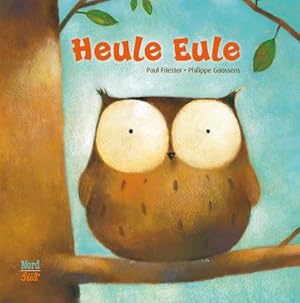 Seller image for Heule Eule for sale by BuchWeltWeit Ludwig Meier e.K.