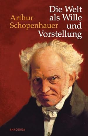 Imagen del vendedor de Die Welt als Wille und Vorstellung a la venta por BuchWeltWeit Ludwig Meier e.K.