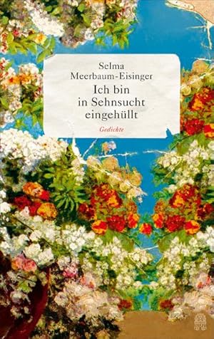 Imagen del vendedor de Ich bin in Sehnsucht eingehllt a la venta por BuchWeltWeit Ludwig Meier e.K.