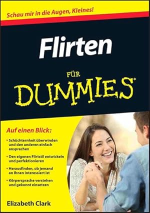 Bild des Verkufers fr Flirten fr Dummies zum Verkauf von BuchWeltWeit Ludwig Meier e.K.