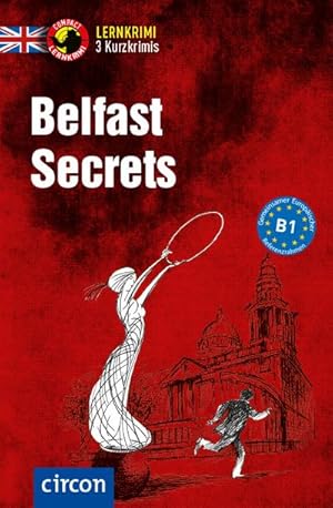 Image du vendeur pour Belfast Secrets mis en vente par BuchWeltWeit Ludwig Meier e.K.