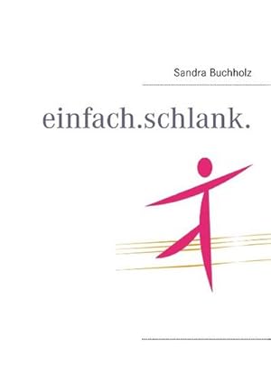 Seller image for einfach.schlank. for sale by BuchWeltWeit Ludwig Meier e.K.