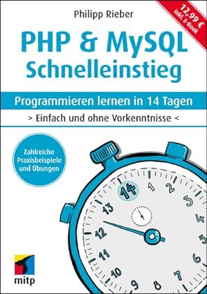 Seller image for PHP & MySQL Schnelleinstieg for sale by BuchWeltWeit Ludwig Meier e.K.