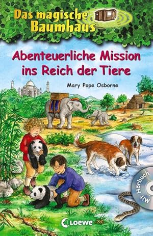 Immagine del venditore per Das magische Baumhaus - Abenteuerliche Mission ins Reich der Tiere venduto da BuchWeltWeit Ludwig Meier e.K.