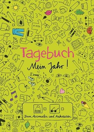 Seller image for Tagebuch - Mein Jahr! for sale by BuchWeltWeit Ludwig Meier e.K.