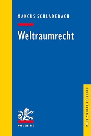 Immagine del venditore per Weltraumrecht venduto da BuchWeltWeit Ludwig Meier e.K.