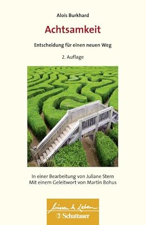 Seller image for Achtsamkeit - Entscheidung fr einen neuen Weg for sale by BuchWeltWeit Ludwig Meier e.K.