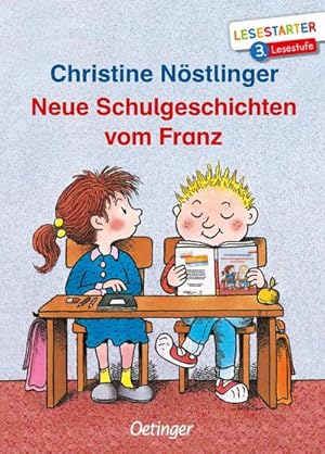 Seller image for Neue Schulgeschichten vom Franz for sale by BuchWeltWeit Ludwig Meier e.K.