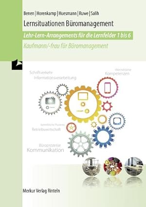 Bild des Verkufers fr Lernsituationen Bromanagement fr die Lernfelder 1-6 zum Verkauf von BuchWeltWeit Ludwig Meier e.K.