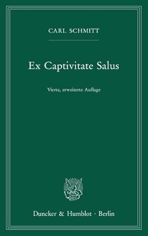 Seller image for Ex Captivitate Salus. for sale by BuchWeltWeit Ludwig Meier e.K.