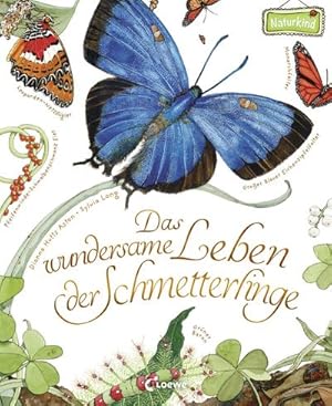 Imagen del vendedor de Das wundersame Leben der Schmetterlinge a la venta por BuchWeltWeit Ludwig Meier e.K.