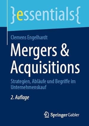 Immagine del venditore per Mergers & Acquisitions venduto da BuchWeltWeit Ludwig Meier e.K.