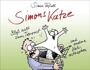 Seller image for Simons Katze - Blo nicht zum Tierarzt for sale by BuchWeltWeit Ludwig Meier e.K.