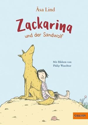 Seller image for Zackarina und der Sandwolf for sale by BuchWeltWeit Ludwig Meier e.K.