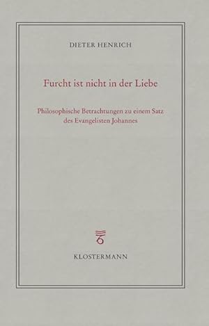 Immagine del venditore per Furcht ist nicht in der Liebe venduto da BuchWeltWeit Ludwig Meier e.K.