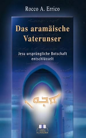 Image du vendeur pour Das aramische Vaterunser mis en vente par BuchWeltWeit Ludwig Meier e.K.