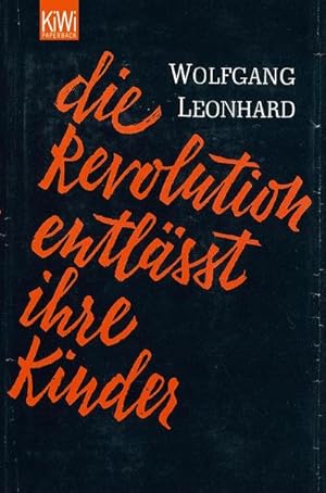 Seller image for Die Revolution entlsst ihre Kinder for sale by BuchWeltWeit Ludwig Meier e.K.